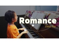 Romance piano cover | Thảo Nhi | Lớp nhạc Giáng Sol Quận 12